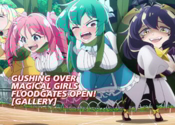 Gushing Over Magical Girls Episode 1 Feature Image