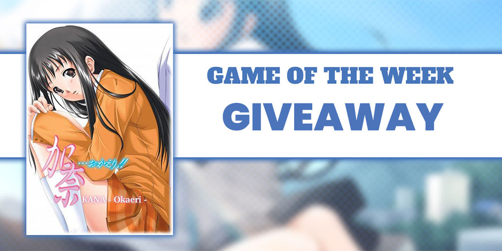 Game Of The Week Kana Okaeri Giveaway