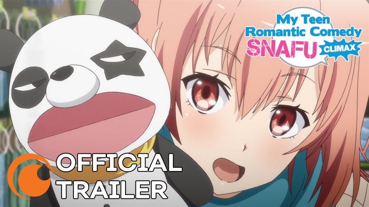 Oregairu My Teen Romantic Comedy SNAFU Climax