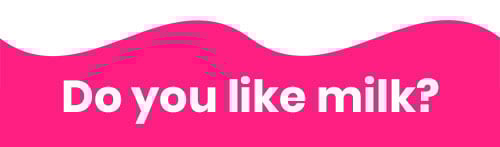 Kanosen Blog Do You Like Milk