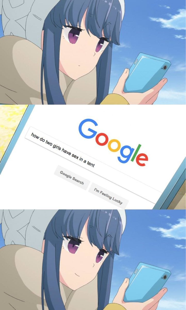 How To Two Girls Have Sex In A Tent? Laid Back Camp Meme