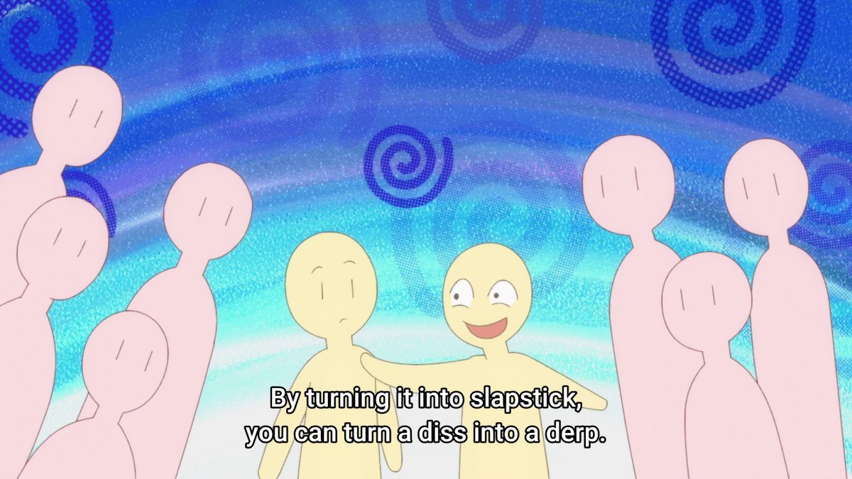 By Turning It Into Slapstick, You Can Turn A Diss Into A Derp