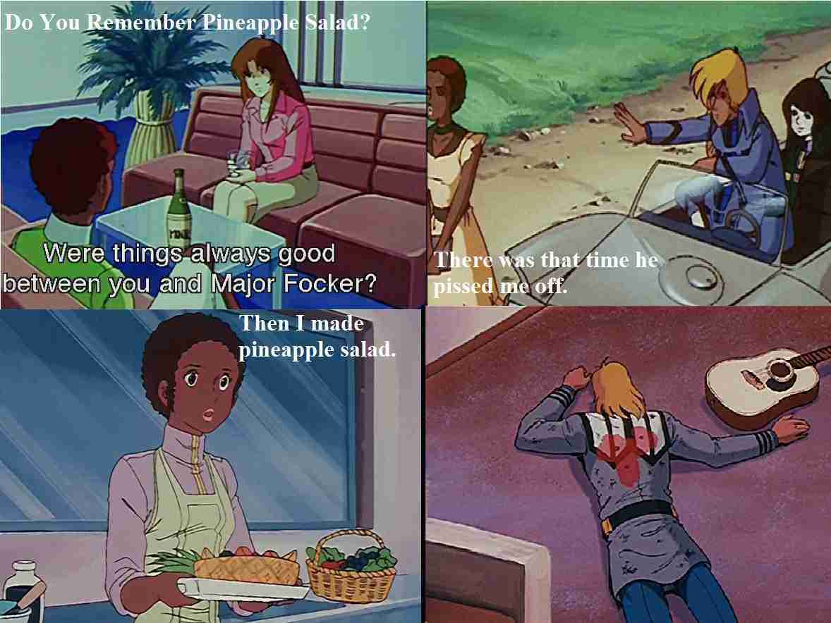 Macross Claudia LaSalle Do You Remember Pineapple Salad Meme Visual