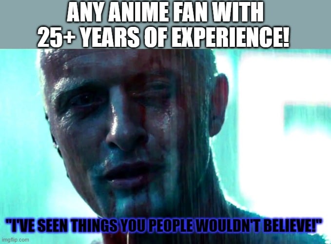 Anime Fan Blade Runner Meme