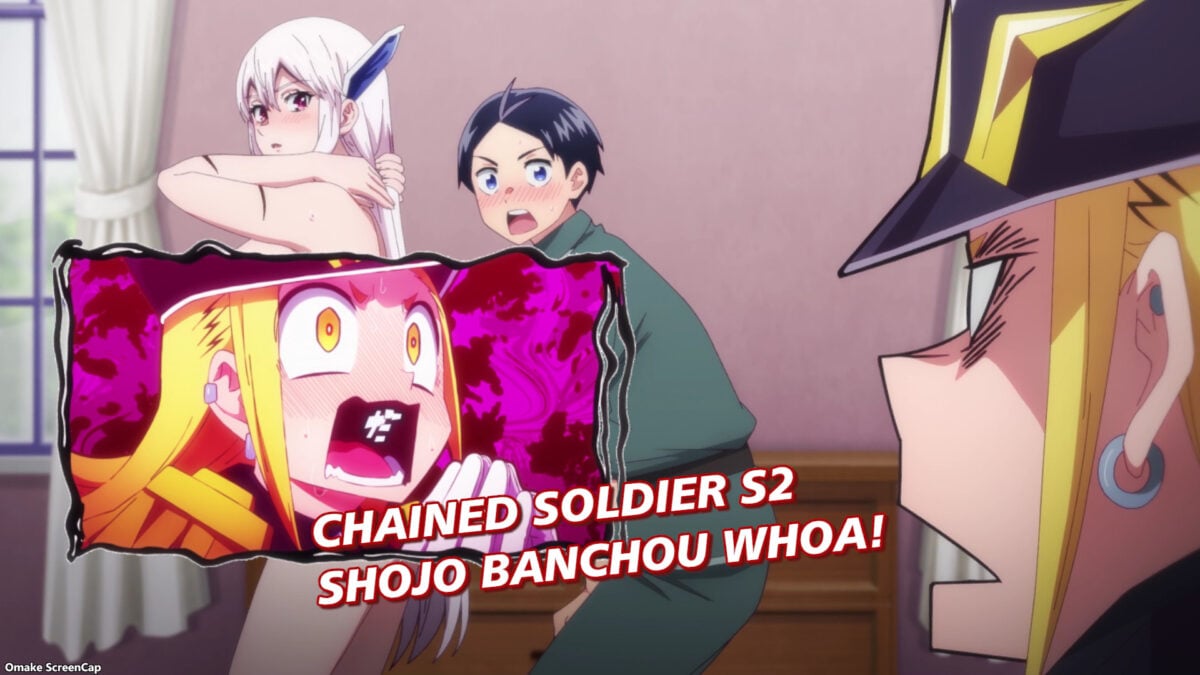 Chained Soldier S2, Episode 8 &mdash; Shojo Banchou Whoa!