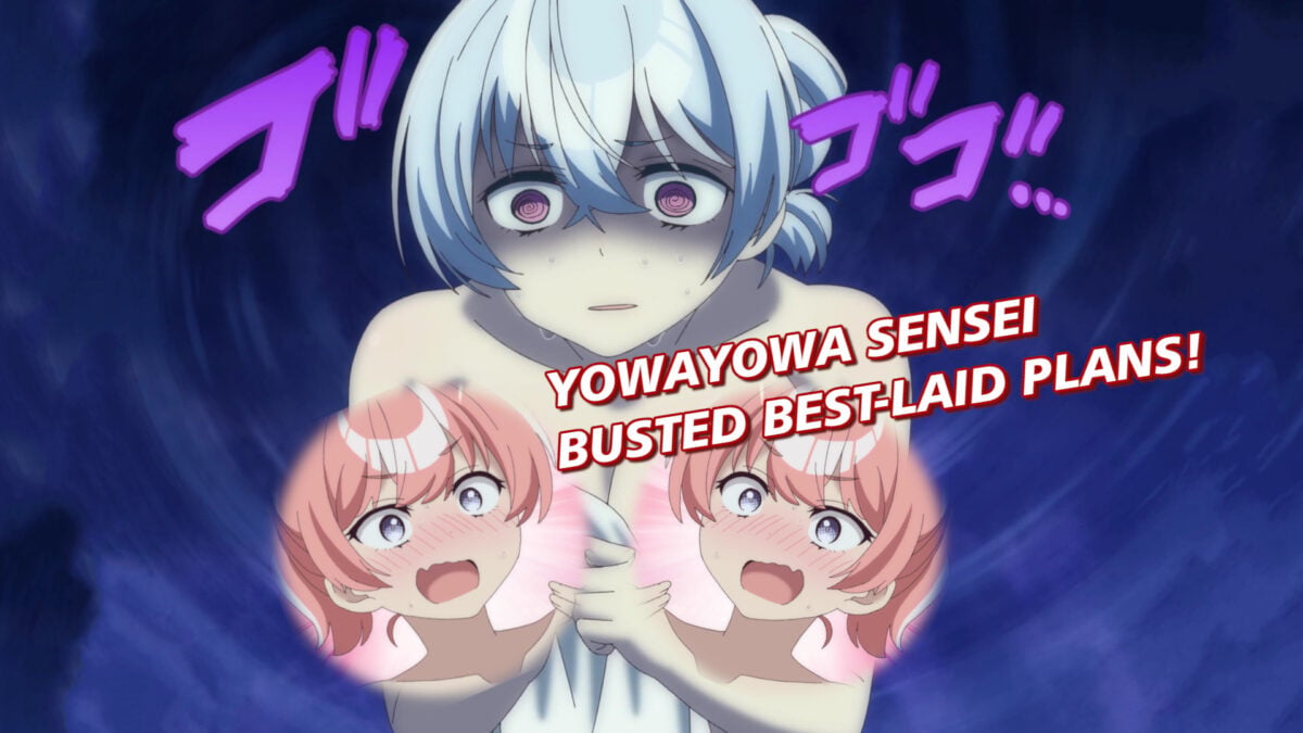 Yowayowa Sensei, Episode 4 &mdash; Busted Best-Laid Plans!
