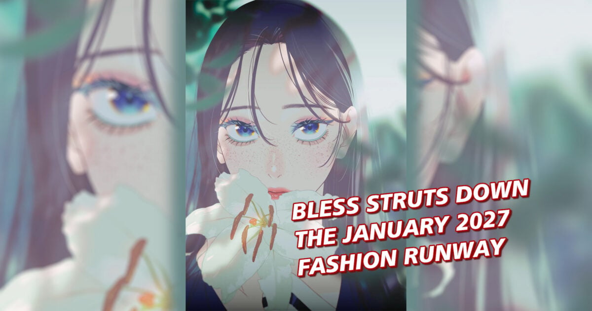 Bless Struts Down the January 2027 Fashion Runway