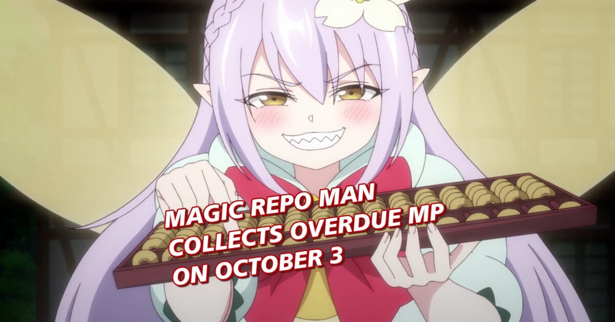 Magic Repo Man Collects Overdue MP on October 3